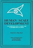 Human Scale Development Conception Application and Further Reflections