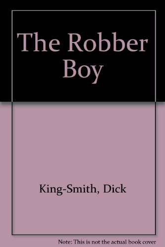 The Robber Boy 0844671479 Book Cover