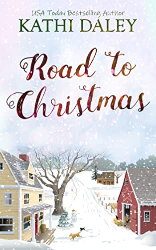 Road to Christmas (Holly and Harper Volume 1)
