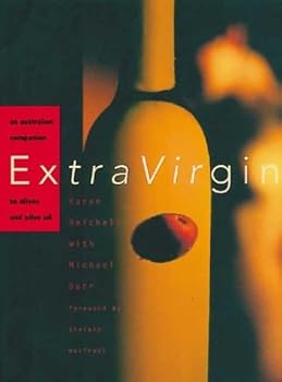 Paperback Extra Virgin: An Australian Companion to Olives and Olive Oil Book
