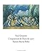 Paul C&Atilde;&copy;zanne / Rainer Maria Rilke: L'exposition de Paris de 1907 (French Edition)