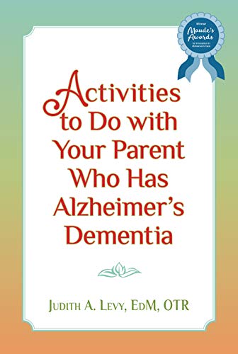 Activities to Do with Your Parent Who Has Alzheimer's Dementia