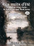 Les Nuits d'&Atilde;&copy;t&Atilde;&copy;: Complete Song Cycle in Full Score and Vocal Score (Dover Orchestral Music Scores)