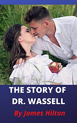 The Story of Dr. Wassell