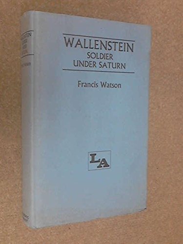 Wallenstein, soldier under Saturn B0007J29BC Book Cover