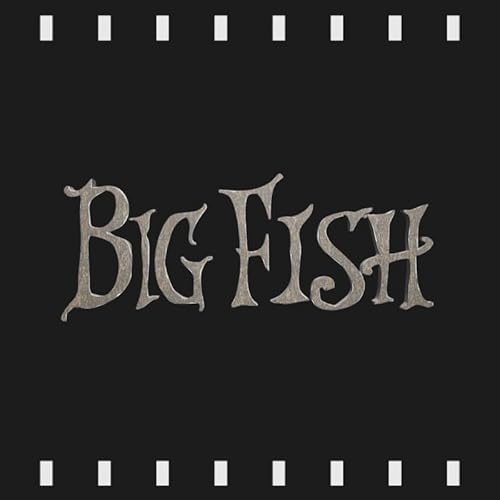Page de couverture de Episode 483 | Big Fish (2003) First Time Watch