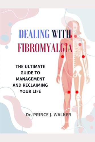 DEALING WITH FIBROMYALGIA
