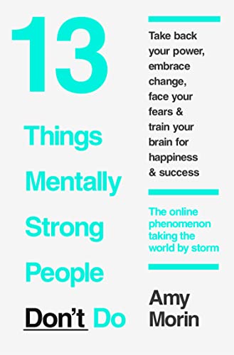 13 Things Mentally Strong People Don't Do 0008105936 Book Cover