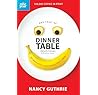 One Year of Dinner Table Devotions and Discussion Starters: A Daily Family Devotional with 365 Opportunities to Grow Closer to God as a Family