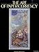 The Art Of Paper Currency