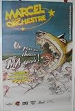  Marcel Et Son Orchestre - 2003 - 80X120Cm Affiche / Poster
