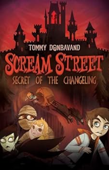 Paperback Scream Street: Secret of the Changeling Book