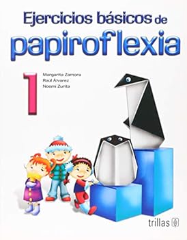 Paperback Ejercicios basicos de Papiroflexia/ Basic Origami Excersises (Spanish Edition) [Spanish] Book