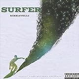  Surfer [Explicit]