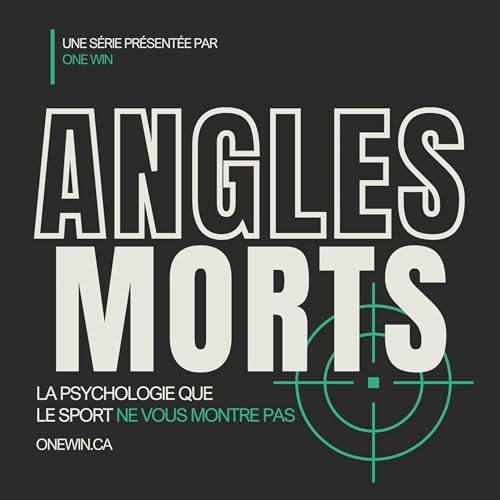 『Angles morts : la psychologie que le sport ne vous montre pas』のカバーアート