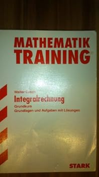 Paperback Mathematik-Training. Integralrechnung. Grundkurs. [German] Book