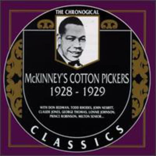 McKinney's Cotton Pickers: 1928-29