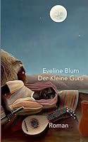 Der Kleine Guru 3734561124 Book Cover