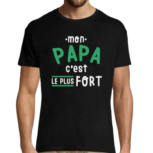 T-shirt homme anniversaire humoristique original pour papa rigolo et fort