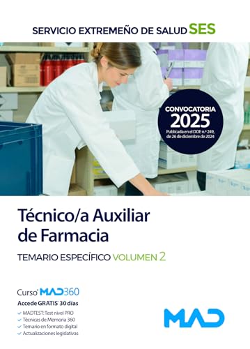 Técnico/a Auxiliar de Farmacia del Servicio Extremeño de Salud (SES). Temario específico volumen 2