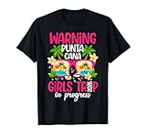 Punta Cana Girls Trip in Progress 2026 Punta Cana Vacation T-Shirt