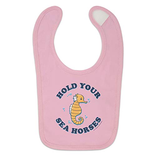 GRAPHICS & MORE Hold Your Sea Horses Funny Humor Baby Bib2