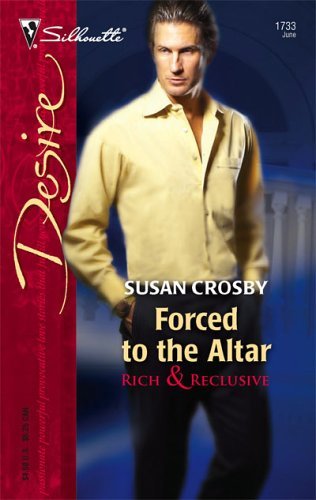 Forced to the Altar: A Contemporary Marriage of Convenience Romance