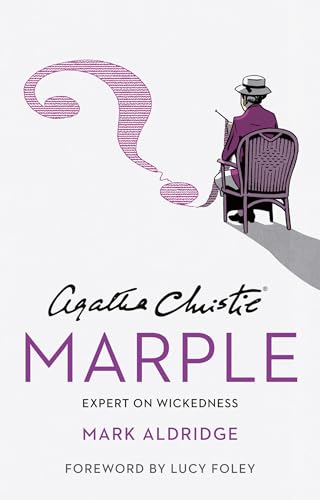Agatha Christie’s Marple: Winner of the 2025 Crimefest H.R.F Keating Award for best crime biography