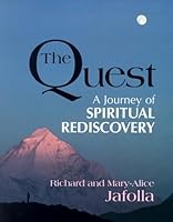 The Quest: A Journey of Spiritual Rediscovery 0871592762 Book Cover