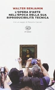 Vedi scheda su Amazon L'opera d'arte nell'epoca della sua riproducibilità tecnica