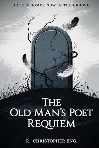 Old Man’s Poet Requiem