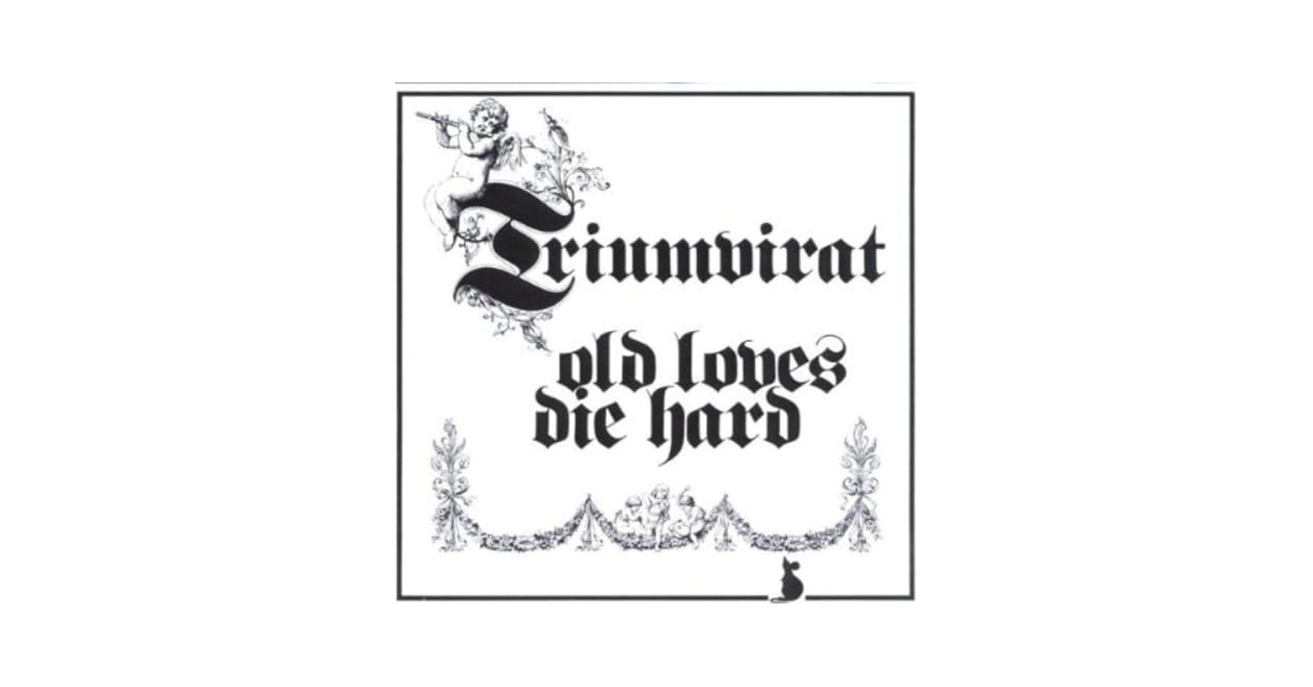 TRIUMVIRAT ／OLD LOVES DIE HARD【国内版】 Triumvirat – Old Loves Die Hard – Vinyl (LP, Album, Stereo