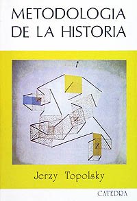 Metodologia de la Historia/ Methodology of History