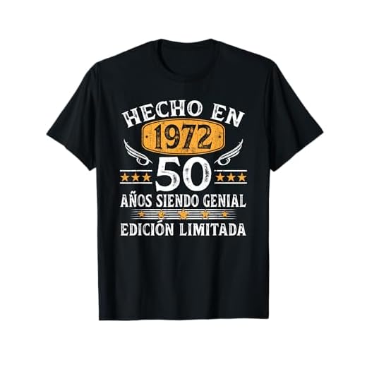 50 Años Cumpleaños Regalo Hombre Mujer Vintage Hecho En 1972 Camiseta
