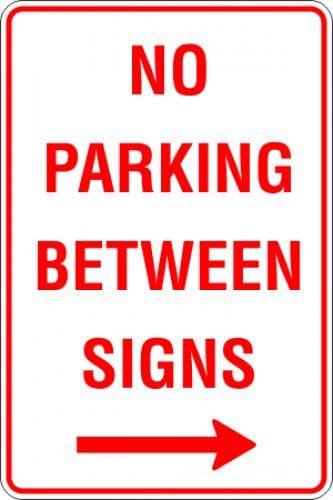 No Parking Between Signs Arrow Right Metal Tin Sign 8 x 12 inch for Industrial & Commercial
