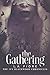 The Gathering: The Ivy Blackwood Chronicles