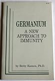 Germanium: A New Approach to Immunity