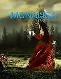  Monalisa: Monalisa the 19 years old girl (English Edition)