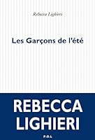 Les Garçons de l'été 2072755204 Book Cover