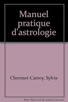 Paperback Manuel pratique d'astrologie [French] Book