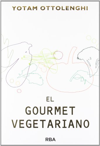 El gourmet vegetariano (Gastronomía y Cocina)
