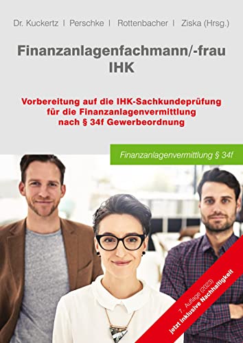 Preisvergleich Produktbild Finanzanlagenfachmann / -frau IHK: Vorbereitung auf die IHK-Sachkundeprüfung für die Finanzanlagenvermittlung nach § 34f GewO