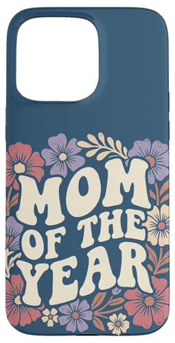 Mom of the Year Retro Floral Cute Mother's Day Vintage �X�}�z�P�[�X iPhone 15 Pro Max �p