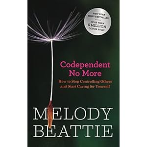 Codependent No More: How to Stop Controlling Others and Start Caring for Yourself (Original Edition)