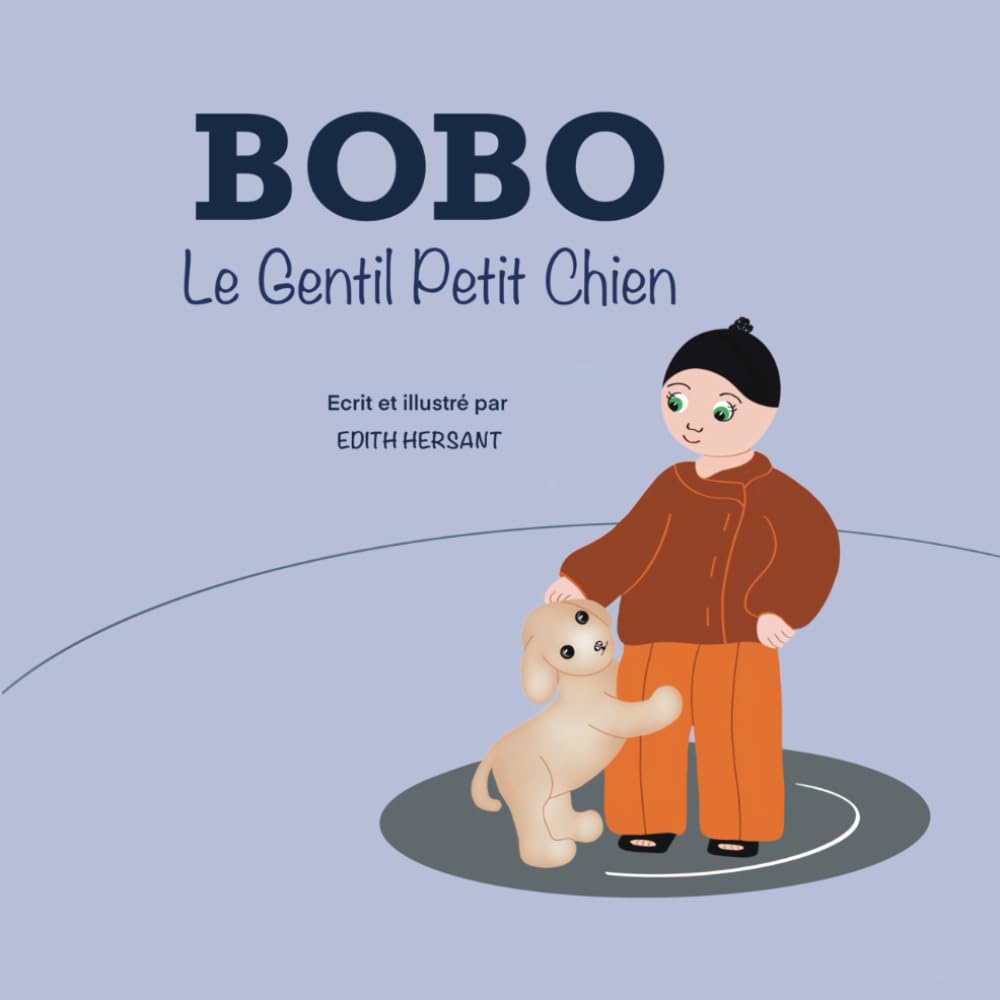 Bobo: Le Gentil Petit Chien