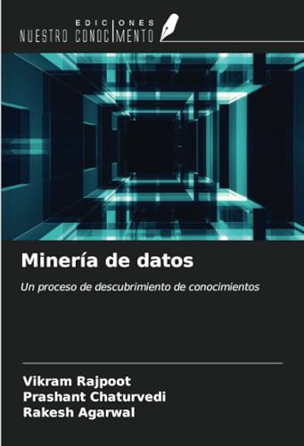 Minería de datos: Un proceso de descubrimiento de conocimientos