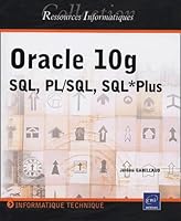 Oracle 10g/SQL,PL/SQL,SQL*Plus 2746026090 Book Cover