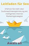 SEO: Definitive Anleitung, um sich zuerst in den Suchmaschinen zu positionieren, Erklärung der Themen durch die Schritt-für-Schritt-Methode und Hinzufügung vieler Bilder,um das Verständnis zu maximie