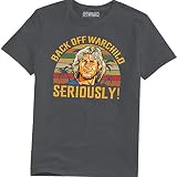 Back Off Warchild Seriously Vintage Retro T Shirt T-Shirt (Dark Heather;L)