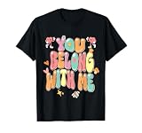 groovy valentine - you belong with me T-Shirt